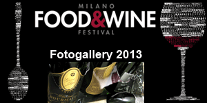 Milano food & wine Festival 2013